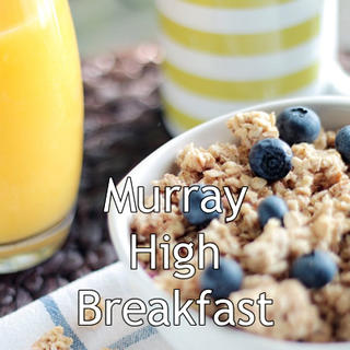 Murray High School Breakfast